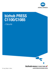 Konica Minolta bizhub PRESS C1085 Mode D'emploi