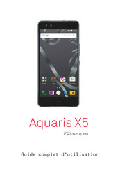 bq Aquaris X5 Cyanogen Guide Complet D'utilisation