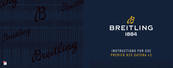 Breitling PREMIER B25 DATORA 42 Mode D'emploi