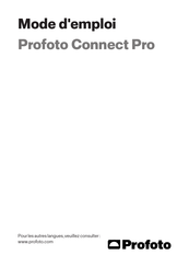 Profoto Connect Pro Mode D'emploi