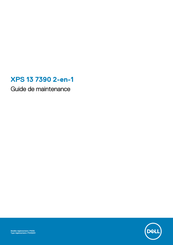 Dell XPS 13 7390 2-en-1 Guide De Maintenance