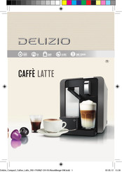 Delizio CAFFE LATTE Mode D'emploi