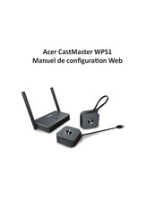 Acer CastMaster WPS1 Manuel De Configuration