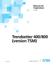 Creo Trendsetter 400 Manuel De L'opérateur