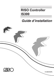 Riso IS300 Guide D'installation