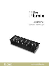 thomann the t.mix 403-USB Play Notice D'utilisation