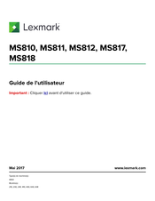 Lexmark MS818 Guide De L'utilisateur