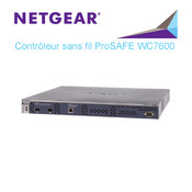 NETGEAR ProSAFE WC7600 Manuel D'utilisation