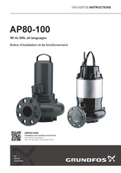 Grundfos AP80-100 Notice D'installation Et De Fonctionnement