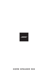 Bose HOME SPEAKER 300 Mode D'emploi