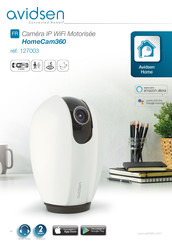 Avidsen HomeCam360 Mode D'emploi