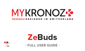 MyKronoz ZeBuds Mode D'emploi