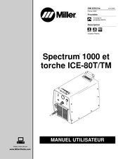 Miller Spectrum 1000 Manuel Utilisateur