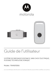 Motorola TRAINER200U Guide De L'utilisateur