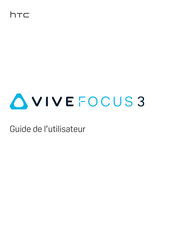 HTC Vive Focus 3 Guide De L'utilisateur