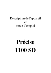 Medicap Precise 1100 SD Mode D'emploi