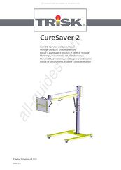 Trisk CureSaver 2 Manuel D'assemblage, D'utilisation Et Pièces De Rechange