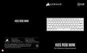 Corsair K65 RGB MINI Mode D'emploi