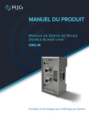 RJG Lynx OR2-M Manuel Du Produit