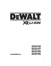 Dewalt XR LI-ION DCD732 Mode D'emploi