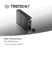 TRENDnet TFC-1000 Serie Guide D'installation Rapide