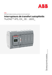 ABB TruONE ATS Instructions D'installation Et D'utilisation