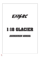 EAZYRC GLACIER Manuel D'instructions