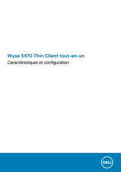 Dell Wyse 5470 Caractéristiques Et Configuration