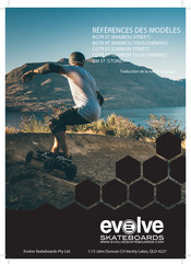 Evolve Skateboards BGTR AT BAMBOU TOUS CHEMINS Traduction De La Notice Originale