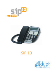 ADEPT Telecom SIP.10 Mode D'emploi