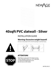 NewAge Products 40sqft PVC slatwall - Silver Guide D'installation