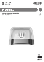 Delta Dore TYDOM 2.0 Guide D'installation