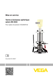 Vega ZB 2553 Mise En Service