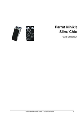 Parrot MINIKIT Chic Guide Utilisateur