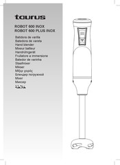 Taurus ROBOT 600 PLUS INOX Mode D'emploi