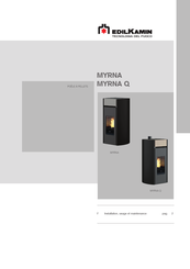 EdilKamin MYRNA Q Installation, Usage Et Maintenance