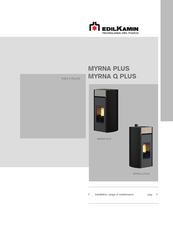 EdilKamin MYRNA PLUS Installation, Usage Et Maintenance