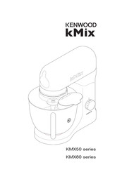 Kenwood kMix KMX81 Guide Rapide