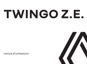 Renault TWINGO Z.E. Notice D'utilisation