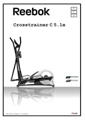 Reebok Crosstrainer C 5.1e Mode D'emploi