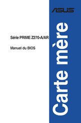 Asus PRIME Z270-AR Serie Mode D'emploi