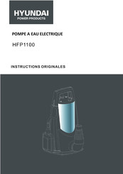 Hyundai power products HFP1100 Instructions Originales