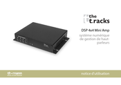 thomann The t.racks DSP 4x4 Mini Amp Notice D'utilisation