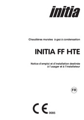 Initia FF HTE Serie Notice D'emploi Et D'installation Destinée À L'usager Et À L'installateur