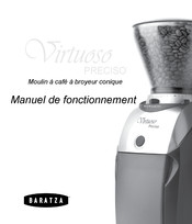 Baratza Virtuoso Preciso Manuel De Fonctionnement