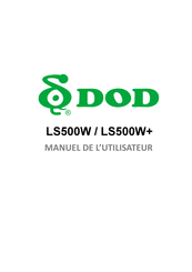 DOD LS500W+ Manuel De L'utilisateur