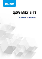 QNAP QSW-M5216-1T Guide De L'utilisateur