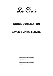 Le Chai LERETRO40B Notice D'utilisation