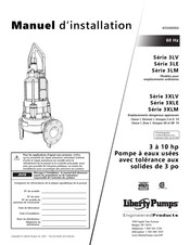 Liberty Pumps 3LV Série Manuel D'installation