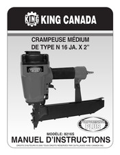 King Canada PERFORMANCE PLUS 8216S Manuel D'instructions